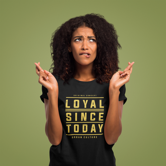 Loyal T-Shirt